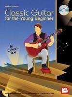 Classic Guitar for the Young Beginner [With CD] - Bay, William