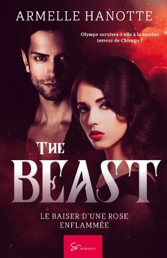 The Beast - Tome 1 - Armelle Hanotte