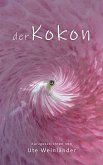Der Kokon (eBook, ePUB)