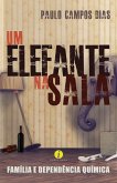 Um elefante na sala (eBook, ePUB)
