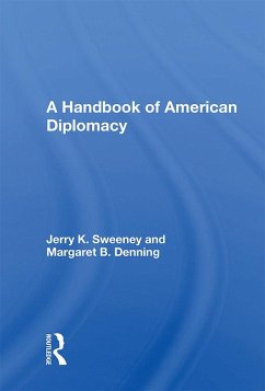 Cover A Handbook Of American Diplomacy (eBook, ePUB)
