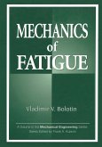 Mechanics of Fatigue (eBook, ePUB)