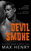 Devil Smoke (Butcher Boys, #5) (eBook, ePUB)