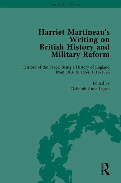 Harriet Martineau's Writing on British History and Military Reform, vol 2 (eBook, ePUB) Harriet Martineau's Writing on British History and Military Reform, vol 2 (eBook, ePUB)