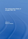 The Independent State of Croatia 1941-45 (eBook, PDF)