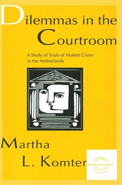 Dilemmas in the Courtroom (eBook, ePUB) - Komter, Martha L.
