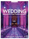 Wedding Planning and Management (eBook, ePUB)