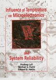 Influence of Temperature on Microelectronics and System Reliability (eBook, ePUB)