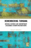 Remembering Turkana (eBook, ePUB)