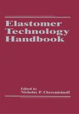 Elastomer Technology Handbook (eBook, ePUB) Elastomer Technology Handbook (eBook, ePUB)