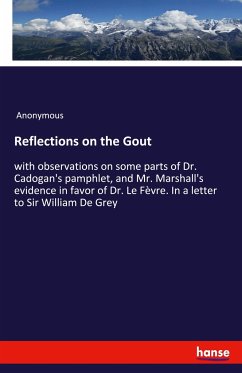 Reflections on the Gout - Anonymous