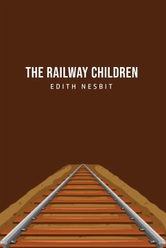 The Railway Children - Nesbit, Edith