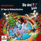 Adventskalender - 24 Tage im Weihnachtszirkus (MP3-Download)