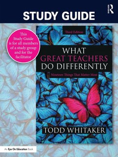 Study Guide: What Great Teachers Do Differently (eBook, PDF) - Whitaker, Todd; Whitaker, Beth