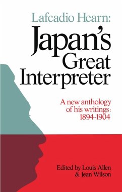 Lafcadio Hearn: Japan's Great Interpreter (eBook, PDF) - Allen, Louis; Wilson, Jean