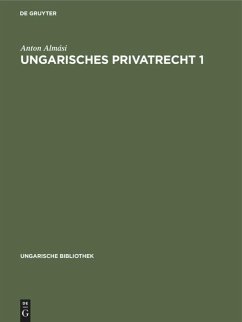 Ungarisches Privatrecht 1 - Almási, Anton