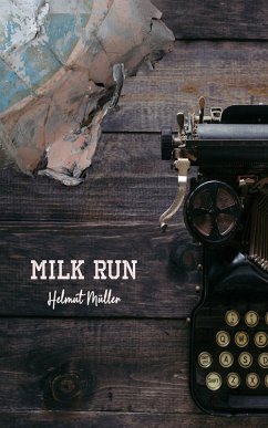 Milk Run (eBook, ePUB) - Müller, Helmut