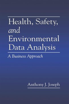 Health, Safety, and Environmental Data Analysis (eBook, PDF) - Joseph, Anthony J.