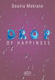 Drop of Happiness (eBook, ePUB)