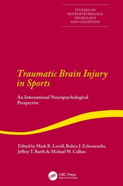 Traumatic Brain Injury in Sports (eBook, ePUB) - Lovell, Mark; Barth, Jeffrey; Collins, Michael; Echemendia, Ruben