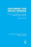 Testament for Social Science (RLE Social Theory) (eBook, PDF) Testament for Social Science (RLE Social Theory) (eBook, PDF)