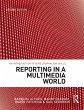 Reporting in a Multimedia World (eBook,... - Bild 1