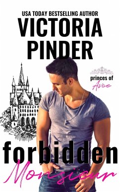 Forbidden Monsieur (eBook, ePUB) - Pinder, Victoria