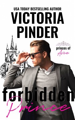 Forbidden Prince (eBook, ePUB) - Pinder, Victoria