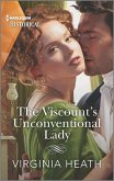 The Viscount's Unconventional Lady (eBook, ePUB)