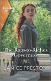 The Rags-to-Riches Governess (eBook, ePUB) The Rags-to-Riches Governess (eBook, ePUB)