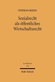 Sozialrecht als öffentliches Wirtschaftsrecht (eBook, PDF)