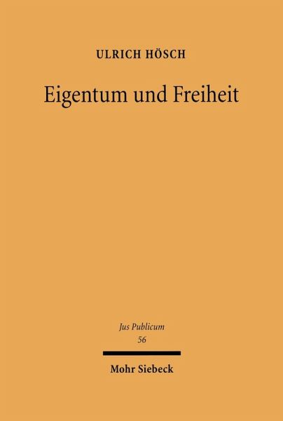 Eigentum und Freiheit (eBook, PDF) Eigentum und Freiheit (eBook, PDF)