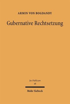 Gubernative Rechtsetzung (eBook, PDF) - Bogdandy, Armin Von