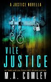 Vile Justice (Justice series) (eBook, ePUB)