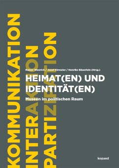 Heimat(en) und Identität(en) (eBook, PDF) - Bäuerlein, Henrike; Kirmeier, Josef; Wenrich, Rainer