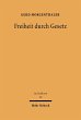 Freiheit durch Gesetz (eBook, PDF) - Bild 1