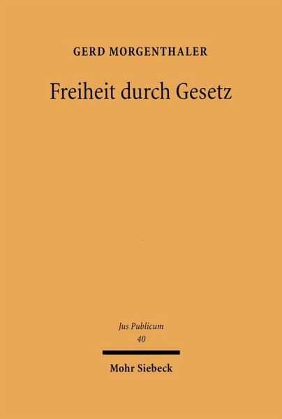 Freiheit durch Gesetz (eBook, PDF)