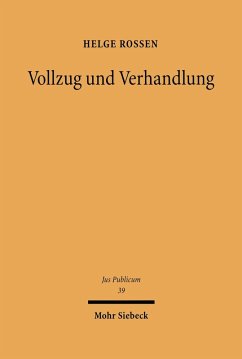 Vollzug und Verhandlung (eBook, PDF) - Rossen, Helge