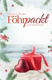 Föhr Reihe / Föhrpackt Ein Inselwinter