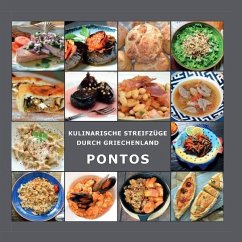 Kulinarische Streifzüge durch Griechenland / Pontische rezepte - Laftsidis-Krüger, Maria