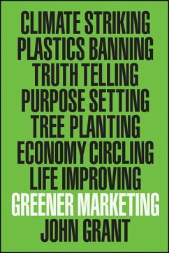 Greener Marketing (eBook, ePUB) - Grant, John
