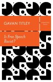 Is Free Speech Racist? (eBook, ePUB)