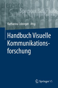 Handbuch Visuelle Kommunikationsforschung (eBook, PDF)