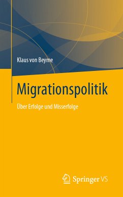 Migrationspolitik (eBook, PDF) - von Beyme, Klaus