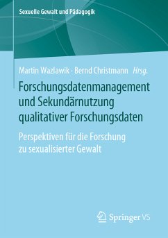 Forschungsdatenmanagement und Sekundärnutzung qualitativer Forschungsdaten (eBook, PDF)