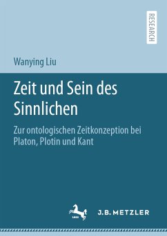 Zeit und Sein des Sinnlichen (eBook, PDF) - Liu, Wanying