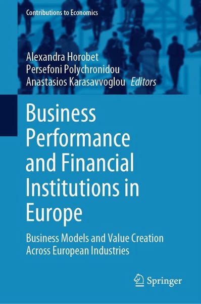Business Performance and Financial Institutions in Europe Business Performance and Financial Institutions in Europe