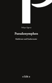 Pseudonymphen