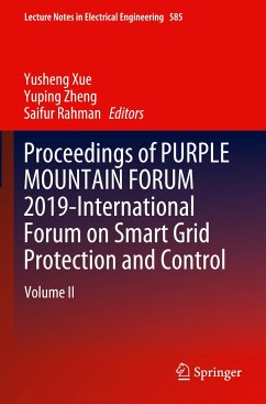 Proceedings of PURPLE MOUNTAIN FORUM 2019-International Forum on Smart Grid Protection and Control