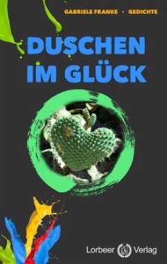 Duschen im Glück - Franke, Gabriele